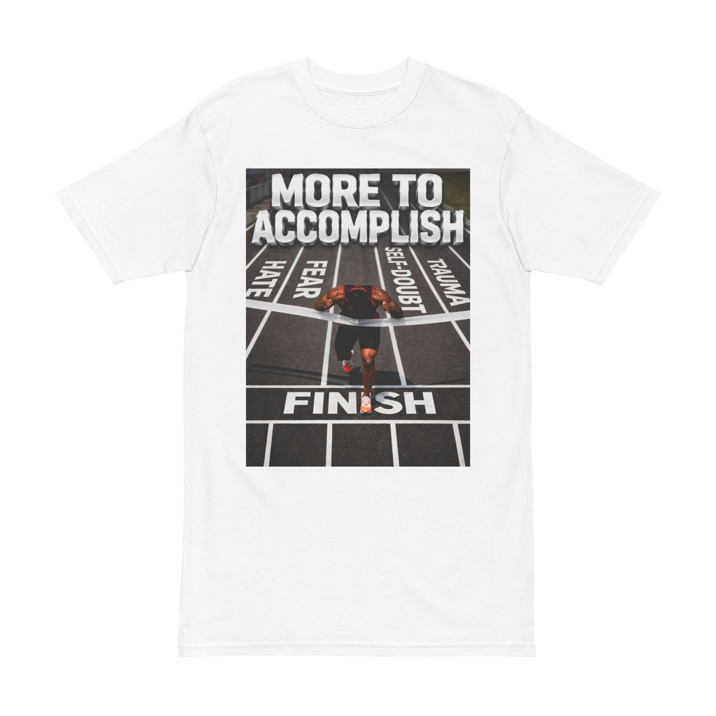 More to Accomplish Finish Line Tee — Motivational