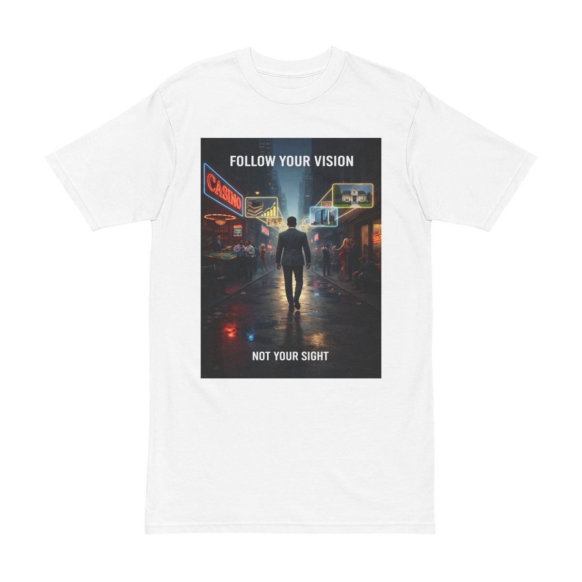 Follow Your Vision — Motivational T-Shirt