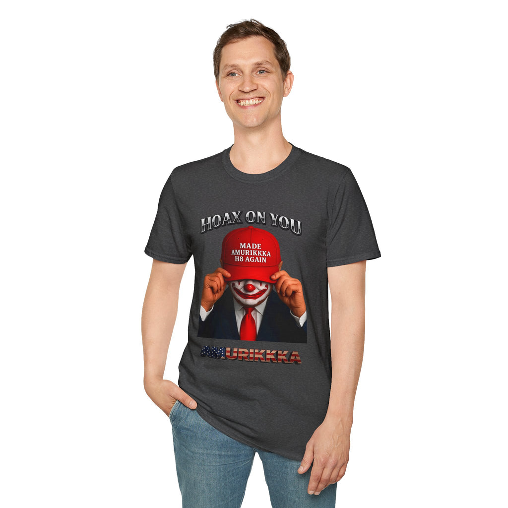 'Hoax On You' Tee (Made Amurikkka H8 Again)
