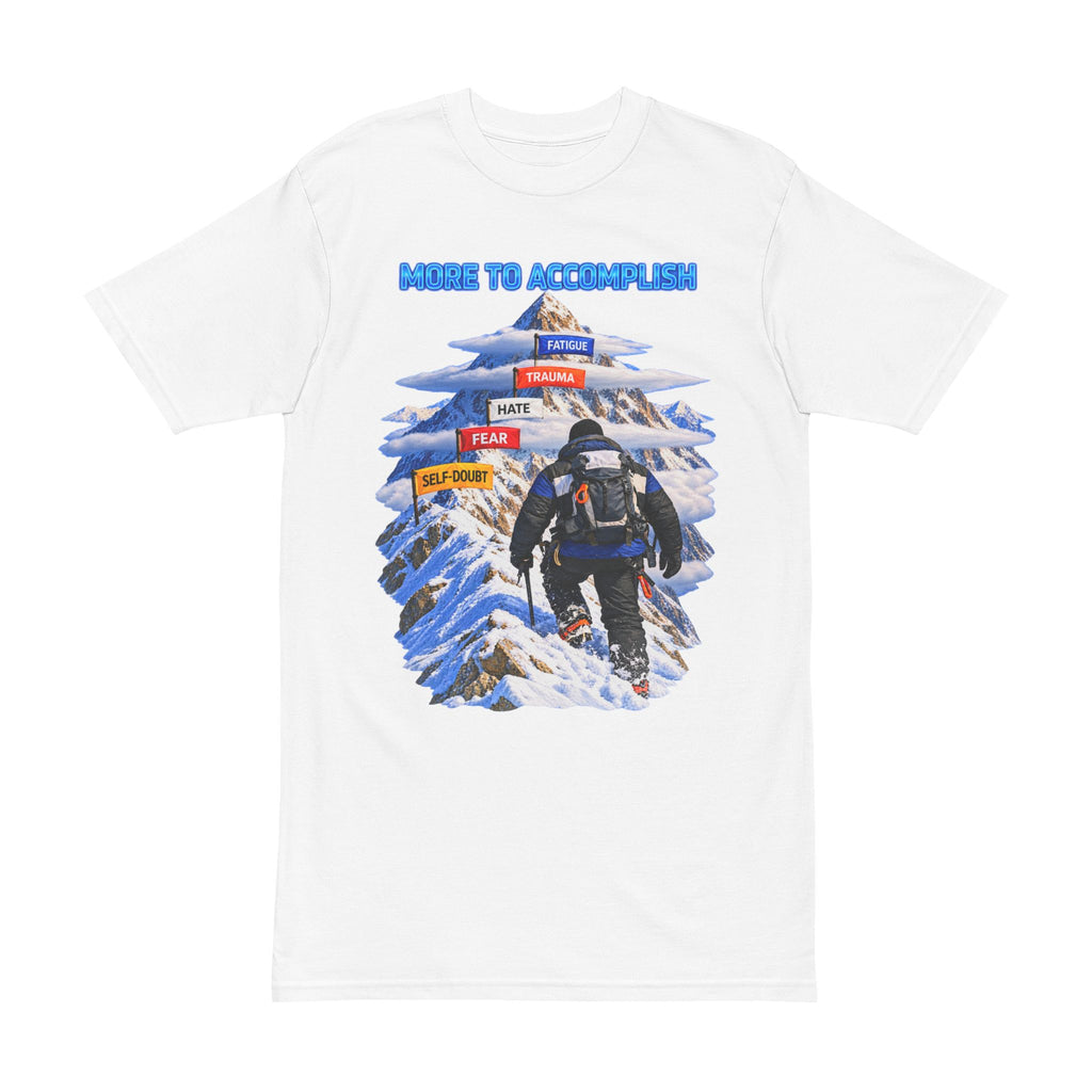 MORE TO ACCOMPLISH  T-Shirt — Summit Inspirational Tee